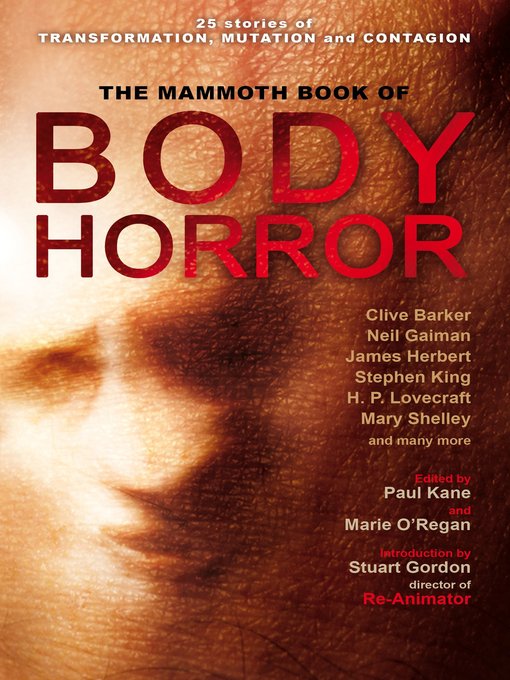 Title details for The Mammoth Book of Body Horror by Marie O'Regan - Wait list
